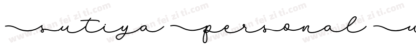 Sutiya Personal Use字体转换